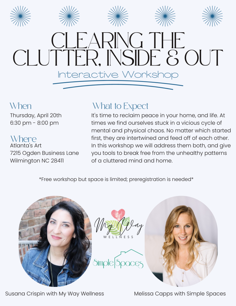 Clearing the Clutter Workshop